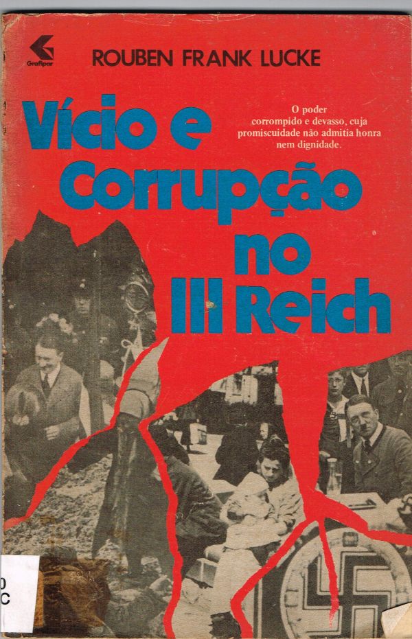 Vício e corrupção no III Reich